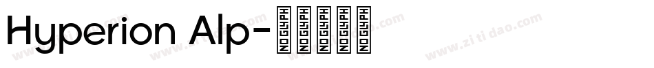 Hyperion Alp字体转换